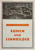 Karl Theodor Weigel, Runen und Sinnbilder (1937, guter Zustand) Hessen - Bad Homburg Vorschau