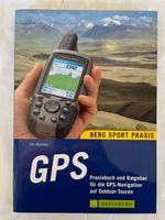 Buch GPS Berg Sport Praxis Outdoor Ratgeber Praxisbuch - NEU Bayern - Kösching Vorschau