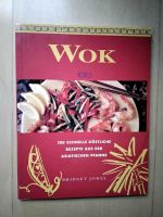 Wok 100 schnelle Rezepte aus der asiatischen Pfanne Niedersachsen - Georgsmarienhütte Vorschau