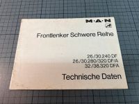 MAN schwere Frontlenker 26.320 26.280 26.240 DF/A Techn. Daten Nordrhein-Westfalen - Ratingen Vorschau