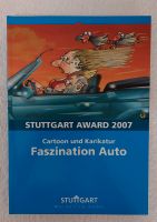 Buch Stuttgart Award 2007 Cartoon und Karikatur Faszination Auto Baden-Württemberg - Kernen im Remstal Vorschau