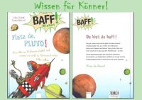 Neu!!  BAFF! Wissen – Platz da, PLUTO! Weltraum Planeten Weltall Niedersachsen - Oyten Vorschau