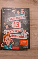 Buch "Wie man 13 wird und überlebt " Thüringen - Erfurt Vorschau