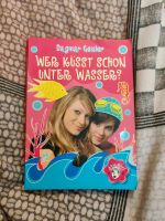Jugendbuch Dagmar Geisler Wer küsst schon unter Wasser? Nordrhein-Westfalen - Krefeld Vorschau