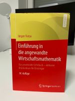 Einführung in die Wirtschaftsmathematik Jürgen Tietze Hessen - Dieburg Vorschau