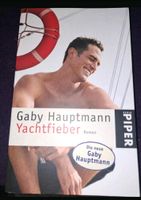Buch Yachtfieber von Gaby Hauptmann Hamburg - Bergedorf Vorschau