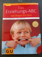 Das Erziehungs- ABC von Angst bis Zorn Bayern - Leipheim Vorschau
