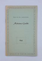 Berckers kleine Volksbibliothek Mahatma Gandhi, Heft, Buch Bayern - Pöttmes Vorschau