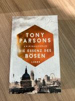 „Die Essenz des Bösen“ Kriminalroman Tony Parsons Nordrhein-Westfalen - Minden Vorschau