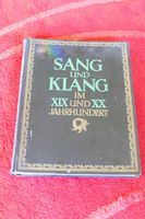 Klaviernoten: Sang und Klang im XIX uns XX Jahrhundert; Band 12 Baden-Württemberg - Karlsruhe Vorschau