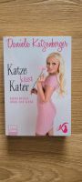 Buch: Daniela Katzenberger - "Katze küsst Kater" Kreis Ostholstein - Bad Schwartau Vorschau