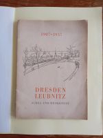 Heft Dresden Leubnitz 1907 - 1957 Dresden - Schönfeld-Weißig Vorschau