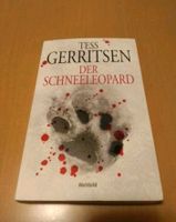 Thriller  Buch- der Schneeleopard von Tess Gerritsen Niedersachsen - Thedinghausen Vorschau