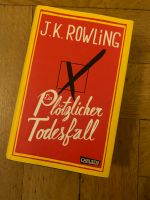 Buch EIN PLÖTZLICHER TODESFALL J.K. Rowling München - Thalk.Obersendl.-Forsten-Fürstenr.-Solln Vorschau