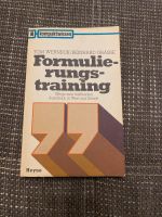 Buch „Formulierungstraining“ von Tom Werneck/Reinhard Grasse Schleswig-Holstein - Lübeck Vorschau