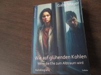 Buch "Wie auf glühenden Kohlen" Bayern - Augsburg Vorschau