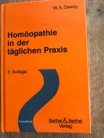 Homöopathie in der täglichen Praxis Dewey Bayern - Dettelbach Vorschau