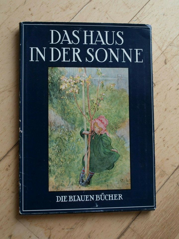 Die Blauen Bücher,Das Haus in der Sonne,Larsson, Blumen der Berge in Gummersbach