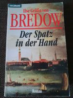 Der Spatz in der Hand (Ilse Gräfin von Bredow) Nordrhein-Westfalen - Winterberg Vorschau