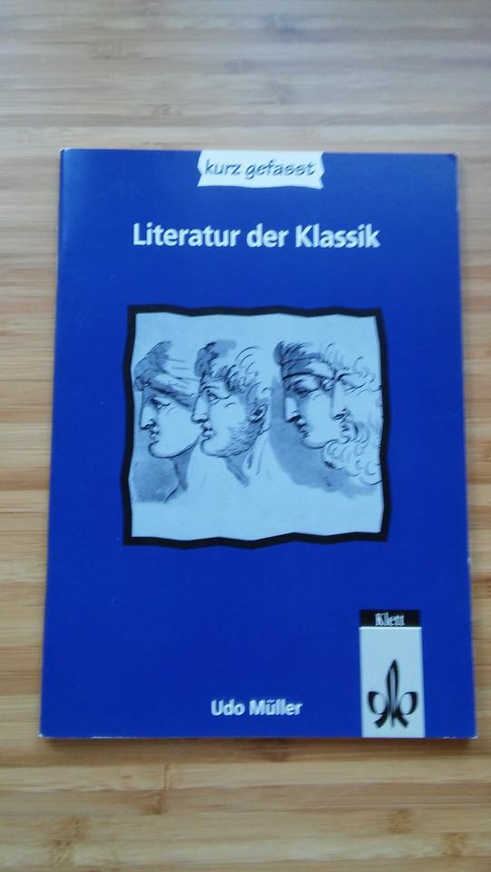 Literatur der Klassik Klett Deutsch Überblick über die Epoche in Hattersheim am Main