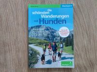 NEU Buch Die schönsten Wanderungen mit Hunden München Tirol Berge Bayern - Fürstenfeldbruck Vorschau