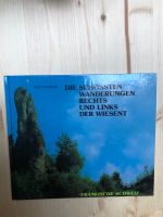 Die schönsten Wanderungen rechts und links der Wiesent 1985 Nürnberg (Mittelfr) - Nordstadt Vorschau