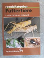 Futtertiere - Buch - PraxisRatgeber - Edition Chimaira Niedersachsen - Wunstorf Vorschau