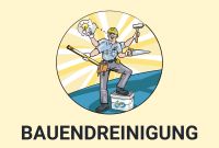 ➡️ Wir bieten: BAUENDREINIGUNG Altona - Hamburg Ottensen Vorschau