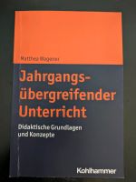 Jahrgangsübergreifender Unterricht Didaktische Grundlagen und Kon Niedersachsen - Braunschweig Vorschau