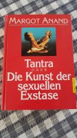 Buch - Tantra oder die Kunst der sexuellen Exstase Nordrhein-Westfalen - Schwalmtal Vorschau