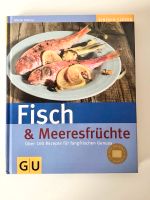 GU Fisch & Meeresfrüchte Kochbuch 100 Rezepte Genuss fangfrisch Bayern - Ustersbach Vorschau