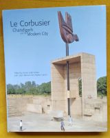 LE CORBUSIER Chandigarh and the Modern City Bayern - Kaufbeuren Vorschau