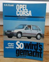 Opel Corsa 6/82 - 3/93 Buch 49 - So wird's gemacht Nordrhein-Westfalen - Ratingen Vorschau