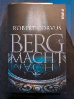 Robert Corvus - Berg der Macht Nordrhein-Westfalen - Troisdorf Vorschau