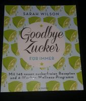 Goodbye Zucker für immer Sarah Wilson Dortmund - Hostedde Vorschau