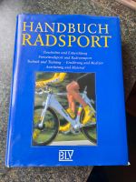 Handbuch Radsport Geschichte Entwicklung Ernährung Nordrhein-Westfalen - Velbert Vorschau