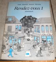 Sprachbuch: Rendez-vous 1 Arbeitsbuch; Grafe; 1985 Bayern - Dietfurt an der Altmühl Vorschau