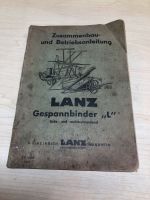 Lanz Gespannbinder Zusammenbau und Betriebsanleitung Sachsen - Großtreben-Zwethau Vorschau