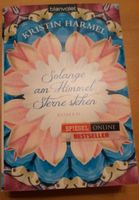 Kristin Harmel - Solange am Himmel Sterne stehen - Taschenbuch Nordrhein-Westfalen - Soest Vorschau