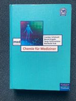 Chemie für Mediziner (Pearson Studium) von Carsten Schmuck Aachen - Laurensberg Vorschau