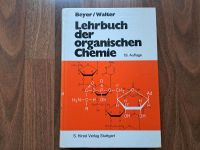 Beyer / Walter - Lehrbuch der organischen Chemie Kiel - Pries-Friedrichsort Vorschau