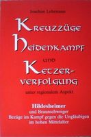 Kreuzzüge unter regionalem Aspekt Niedersachsen - Lehrte Vorschau