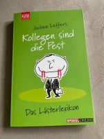 Kollegen sind die Pest - das Lästerlexikon Bayern - Deggendorf Vorschau