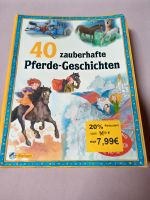 Buch 40 zauberhafte Pferde Geschichten Hessen - Viernheim Vorschau