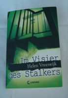 Im Visier des Stalkers von Helen Vreeswijk - Jugendbuch Bayern - Landsberg (Lech) Vorschau