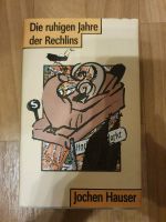 Buch Jochen Hauser Die ruhigen Jahre der Rechlins Sachsen-Anhalt - Halle Vorschau