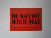 Postkarte - DU KANNST MICH MAL ! NAGELNEU ! Lustig ! Verrückt ! Nordrhein-Westfalen - Welver Vorschau