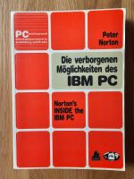 Die verborgenen Möglichkeiten des IBM PC von Peter Norton Wandsbek - Hamburg Wellingsbüttel Vorschau