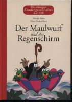 Zdenek Miler Buch Der Maulwurf und der Regenschirm Berlin - Hohenschönhausen Vorschau