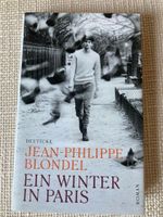 Jean-Philippe Blondel "Ein Winter in Paris" geb. Ausgabe wie neu Bielefeld - Dornberg Vorschau